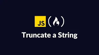 FreeCodeCamp Truncate a String Solution JavaScript Walkthrough