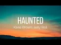 Download Lagu Kane Brown, Jelly Roll - Haunted (Lyrics)