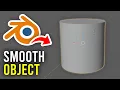 How To Smooth Object In Blender - Full Guide