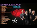 Download Lagu Ada Band Kumpulan Lagu Terbaru - Ada Band Full Album Tanpa Iklan