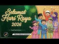 Lagu Lagu Raya Aidilfitri 2026 🌙 Kompilasi Lagu Raya Keluarga \u0026 Tradisi 🏡