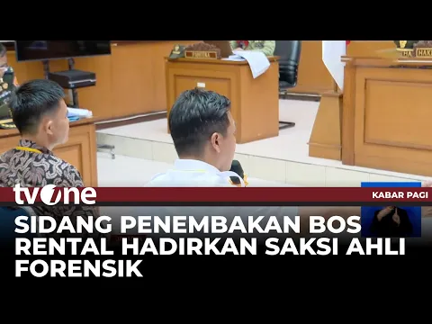 Ahli Forensik Bersaksi di Sidang Penembakan Bos Rental Mobil