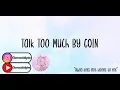 Talk Too Much By COIN || 1 hour loop || Cherrucookielyrics
