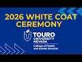 Touro University Nevada White Coat Ceremony 2024 - CHHS