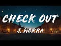 Check Out (feat. Leo Stannard) - J. Worra