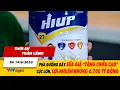 Download Lagu Thời sự toàn cảnh 19/6: Phá đường dây sữa giả “tăng chiều cao” cực lớn, doanh thu 6.700 tỷ đồng