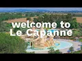 Welcome to Camping Village Glamping Le Capanne