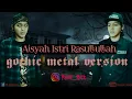 Download Lagu Sayyidah Aisyah Istri Rasulullah | Gothic Metal Cover