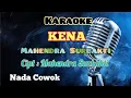 Lagu KENA | MAHENDRA SURBAKTI | KARAOKE LAGU KARO | NADA COWOK