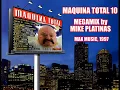 Maquina Total 10 - Megamix