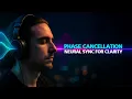 PHASE CANCELLATION NEURAL SYNC Clear Inner Noise and Awaken a Sharper State of Mind