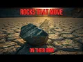 The Sailing Stones of Death Valley Rocks That Move By Themselves
