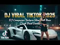Download Lagu DJ TIKTOK TERBARU 2025 || DJ CINTA DARI SEBERANG 🎵 DJ SUNGGUH CINTAKU LUAR BIASA