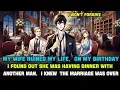 Download Lagu My Rich Wife Chose Other Man Over Me on My birthday — I Knew The Marriage Was Over