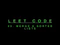 23 Merge K sorted lists - Leet code in tamil