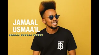 Jamaal Usmaa Il SEEQAA KOFLAA TAPHA New Ethiopian Oromo Music 2025 