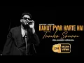 Download Lagu Bahut Pyar Karte Hai Tumko Sanam Reloaded | Rahul Jain