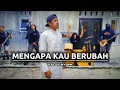 Download Lagu MENGAPA KAU BERUBAH -( valdy nyonk ) cover TAMAT band