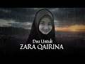 Download Lagu Doa Untuk Zara Qairina 