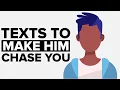 5 Texts To Make Him Chase You And Obsess Over You