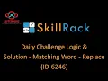 skillrack daily challenge logic and solution - matching word