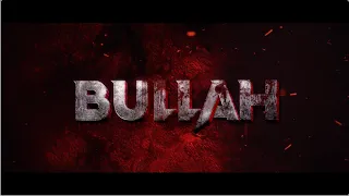 BULLAH | Official Trailer | Eid 2026
