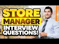 STORE MANAGER Interview Questions ANSWERS How to PASS a STORE or RETAIL Manager Interview