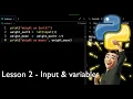 Python For Absolute Beginners - Lesson 2