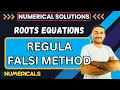 Regula Falsi Method False Position Root of Equations Numerical Solutions Btech BCA Maths