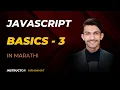 JavaScript Mastery - Part 3
