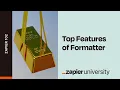 Top features of Formatter by Zapier - Zapier 102