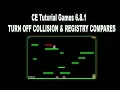 TURN OFF PLAYER COLLISION and REG COMPARES CE Tutorial Games 6 8 1