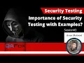 Security Testing - Importance of Security Testing with Examples Session