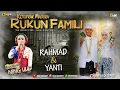 Download Lagu RUKUN FAMILI TEMANGAN PESTA PERNIKAHAN RAHMAD DAN YANTI