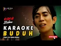 Download Lagu KARAOKE BUDUH // A A RAKA SIDAN //  LAGU BALI LAWAS // #RAKASIDAN #BUDUH