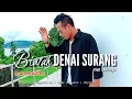LAGU MINANG - BORA MARTIN - BIALAH DENAI SURANG (official music video)