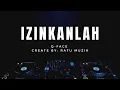 Download Lagu Q-Face - Izinkanlah (lirik)