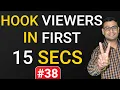 First 15 Sec in Hook Viewer tips Youtube Tutorials Marketing 2020