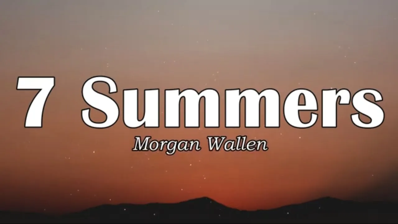 Morgan Wallen - 7 Summers (Lyrics) Morgan Wallen - 7 Summers (Lyrics)