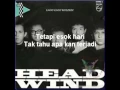 Headwind - Segalanya Mungkin (Lirik)