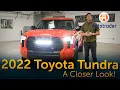 The 2022 Toyota Tundra - Let s Take a Closer Look