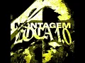 Download Lagu MONTAGEM LOCA 1.0