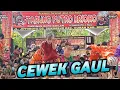 Download Lagu 📍CEWEK GAUL - Jaranan TARUNO PUTRO KRIDO 1955 Live Sumber Rondo Kuning Tiru Gurah ⁉️
