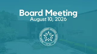 August 10 2026 - Regular Board Meeting