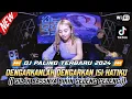 DJ PALING TERBARU 2024 ⁉️ DENGARKANLAH DENGARKAN ISI HATIKU ‼️ REMIX FUNKOT VIRAL FULL BASS