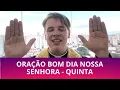 Download Lagu PADRE LÚCIO CESQUIN: ORAÇÃO BOM DIA NOSSA SENHORA QUINTA FEIRA