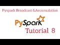 Pyspark Tutorial 8 Spark Broadcast Variable spark accumulator