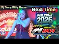 Lagu NEXT TIME 2026 ‼️DJ DEVY KITTY KOREA‼️ OT WIKA MUSIK PALEMBANG ‼️ SIMPLEproject 