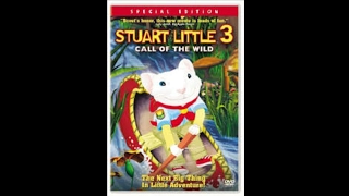 closing to my 2006 dvd of stuart little 3 call of the wild