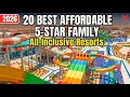 20 Best AFFORDABLE 5-Star Family All-Inclusive Resorts in 2026